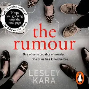 «The Rumour» by Lesley Kara