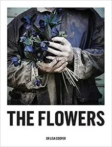 The Flowers (repost)