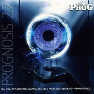V.A. - Classic Rock presents Prog: Prognosis 2.1-2.3 (2011-2012)