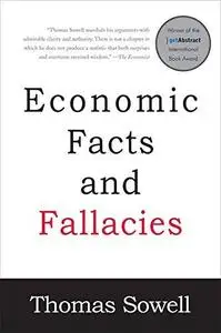 Economic Facts and Fallacies (Repost)