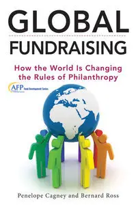 Global Fundraising: How the World is Changing the Rules of Philanthropy (repost)