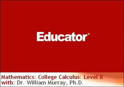 Educator.com - Mathematics: College Calculus: Level II