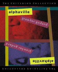 Alphaville / Alphaville, une étrange aventure de Lemmy Caution (1965) [The Criterion Collection]