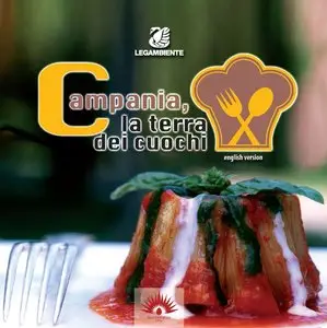 A.a V.v – Campania: la terra dei cuochi