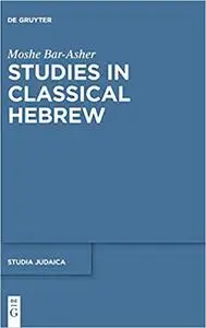 Studies in Classical Hebrew Studies in Classical Hebrew