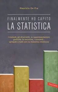 Maurizio De Pra - Finalmente ho capito la statistica