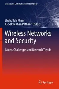 Wireless Networks and Security: Issues, Challenges and Research Trends (repost)