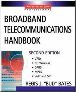 Broadband Telecommunications Handbook by  Regis