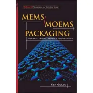 MEMS/MOEM Packaging (Nanoscience and Technology)