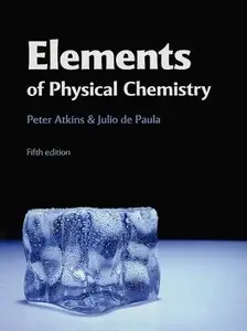 Elements of Physical Chemistry (5th Edition) (repost)