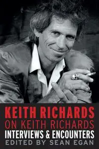 «Keith Richards on Keith Richards» by Keith Richards
