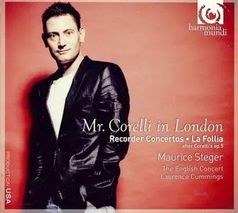 Mr. Corelli In London - Recorder Concertos / Steger, English Concert (2010)