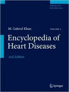 Encyclopedia of Heart Diseases, 2nd edition