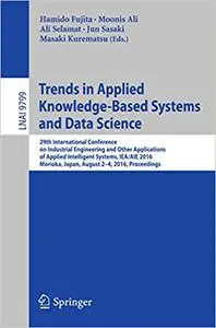 Trends in Applied Knowledge-Based Systems and Data Science (Repost)