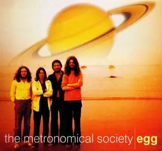 Egg - The Metronomical Society [Recorded 1969-1972] (2007) (Re-up)