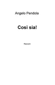 Così sia!