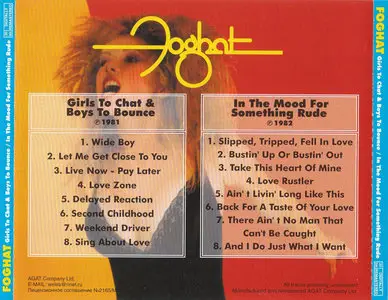 Foghat - Girls to Chat & Boys to Bounce / In the Mood for Something Rude (2001)