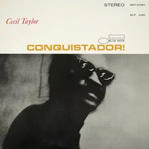Cecil Taylor - Conquistador! (Thoshiba EMI, Japan) Vinyl rip in 24 Bit/96 Khz + CD-format 
