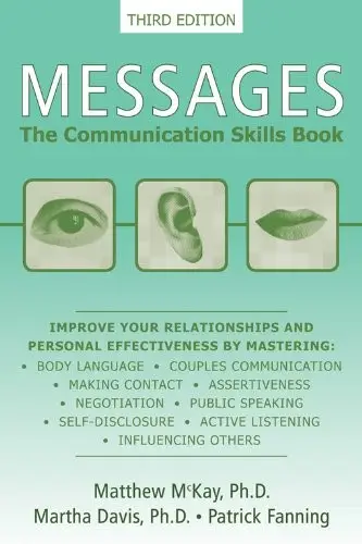 Messages: The Communication Skills Book, 3rd Edition