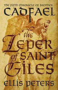 «The Leper Of Saint Giles» by Ellis Peters