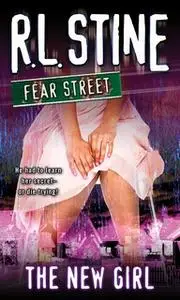 «The New Girl» by R.L. Stine