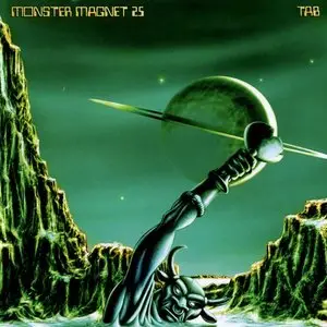 Monster Magnet - 25... Tab (1991) (2006, Re-Issue)