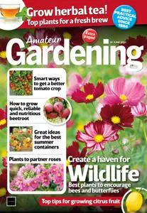 Amateur Gardening - 19 June 2021