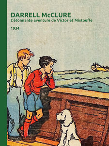 L'étonnante Aventure De Victor Et Mistoufle