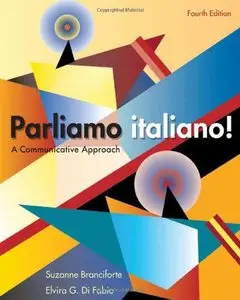 Parliamo Italiano: A Communicative Approach, 4 edition (repost)