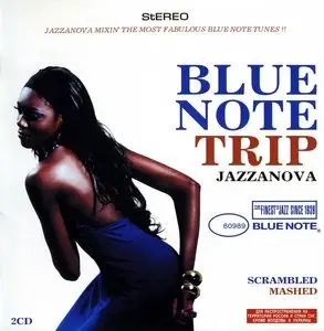 VA - Blue Note Trip, Vol. 5: Scrambled & Mashed (Mixed by Jazzanova) - 2006 (2CD)