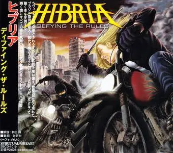 Hibria - Defying The Rules (2004) [Japanese Ed.]