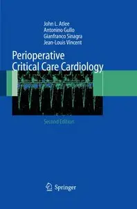 Perioperative Critical Care Cardiology by J.L. Atlee [Repost]