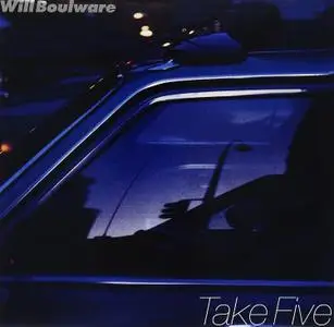 Will Boulware - Take Five (2004) [Japan 2005] SACD ISO + Hi-Res FLAC