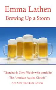 «Brewing Up a Storm» by Emma Lathen