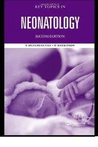 Key Topics in Neonatology by Michael Watkinson