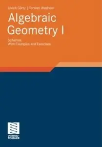 Algebraic Geometry I: Schemes. With Examples and Exercises [Repost]
