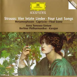 Strauss, R.: Vier letzte Lieder; Metamorphosen - Anna Tomowa-Sintow; Berliner Philharmoniker; Herbert von Karajan