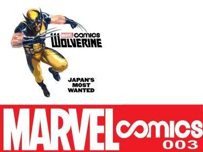 Wolverine - Japans Most Wanted 003 2013 Digital
