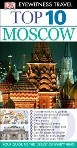Top 10 Moscow with map (DK Eyewitness Top 10 Travel Guides)