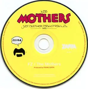 Frank Zappa & The Mothers - Fillmore East June 1971 (1971) + Just Another Band From L.A. (1972) {2012 UMe Remaster}