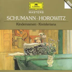 Vladimir Horowitz - Robert Schumann: Kinderszenen, Kreisleriana, Novellette in F major (1990)