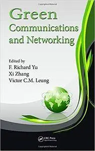 Green Communications and Networking