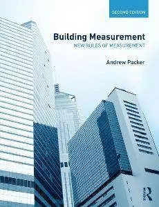 Building Measurement: New Rules of Measurement, 2nd Edition