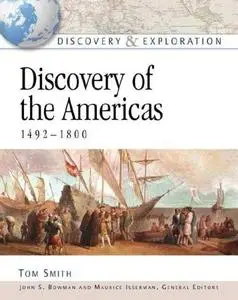 Discovery of the Americas, 1492-1800 [Repost]