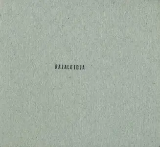 Rajaleidja - Rajaleidja (2012)
