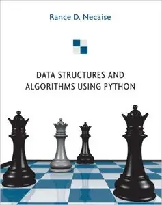 Data Structures and Algorithms Using Python (repost)