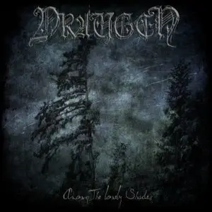 Draugen - Among the Lonely Shades (2011)