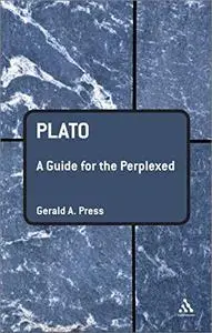 Plato: A Guide for the Perplexed