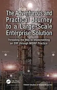 The Adventurous and Practical Journey to a Large-Scale Enterprise Solution