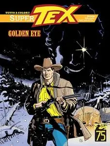 Super Tex N.21 - Golden Eye (SBE Luglio 2023)